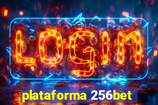 plataforma 256bet